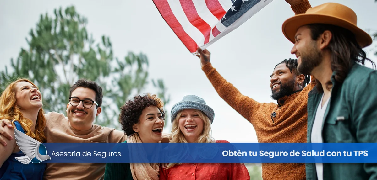 Obtén tu Seguro de Salud con tu TPS
