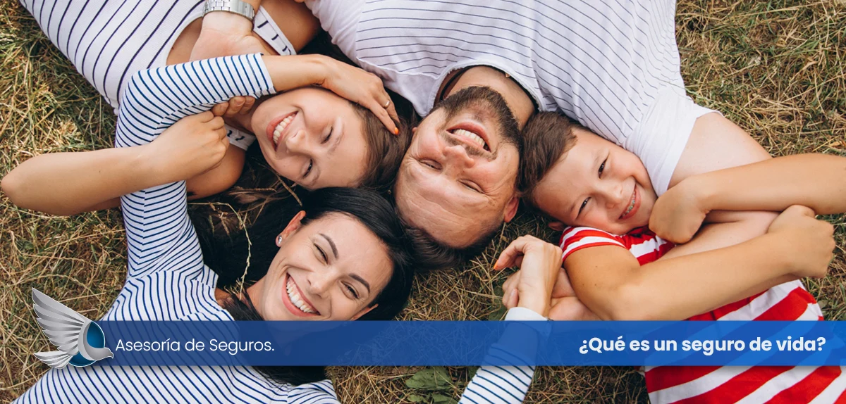 ¿Qué es un seguro de vida?