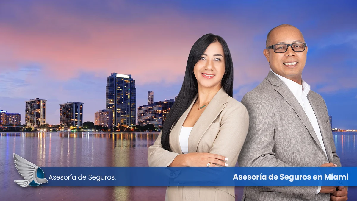 Asesoría de Seguros en Miami para latinos
