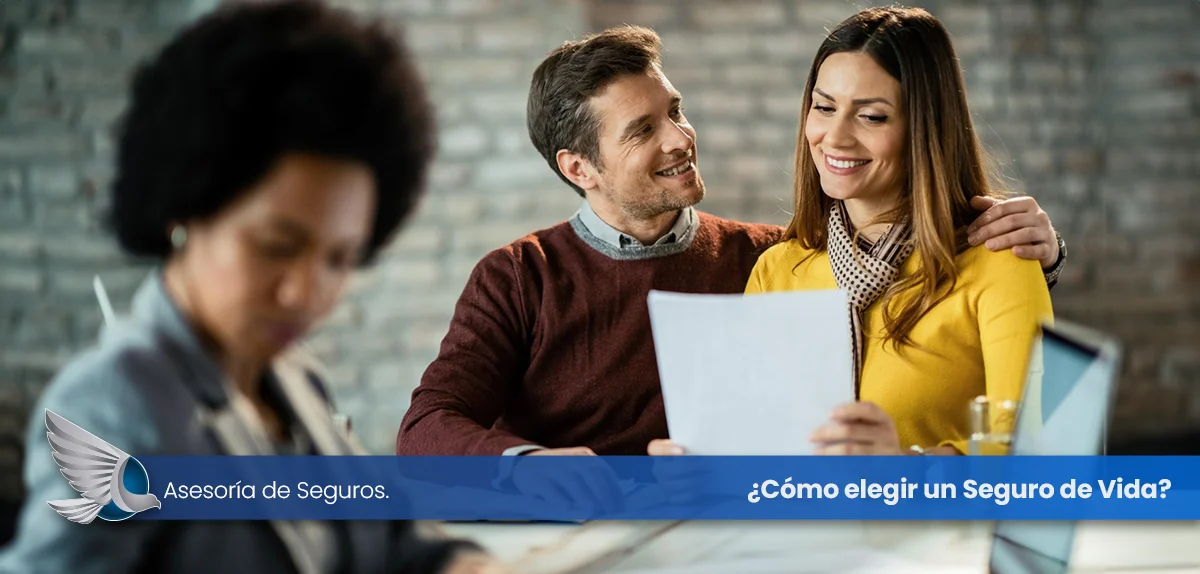 ¿Cómo elegir un Seguro de Vida?